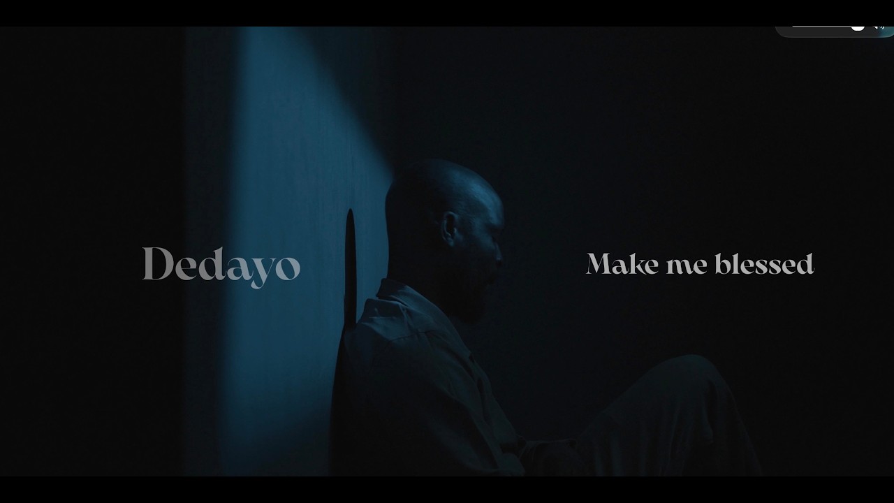 Dedayo - Make me blessed || A heart to love soundtrack nigerian movie