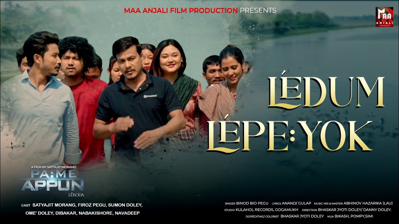 LE'DUM LE'PE:YOK | Pa:me Appun Lékoda | Binod bio | Satyajit | Sumon | Feroz | Nabakishore| Navadeep