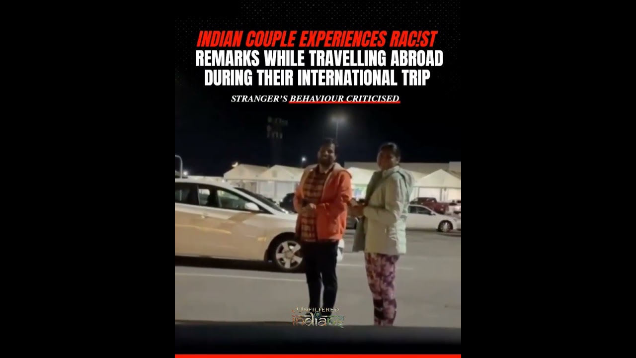 An Indian couple reportedly faced a rac!st remarks while travelling #news #indians #india #viral