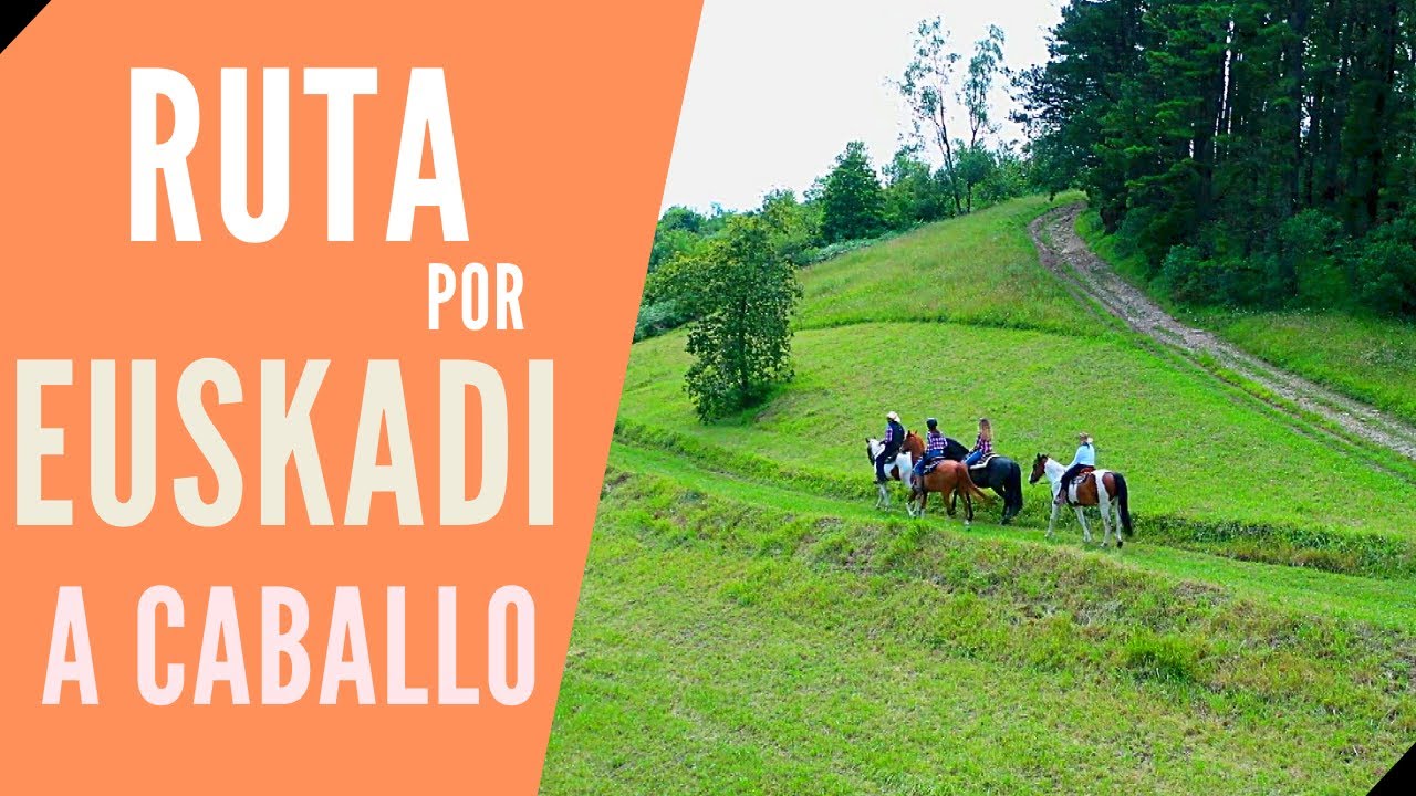 ➤ COWBOYS en EUSKADI?! — Rutas a Caballo Pais Vasco | Rutas Turísticas