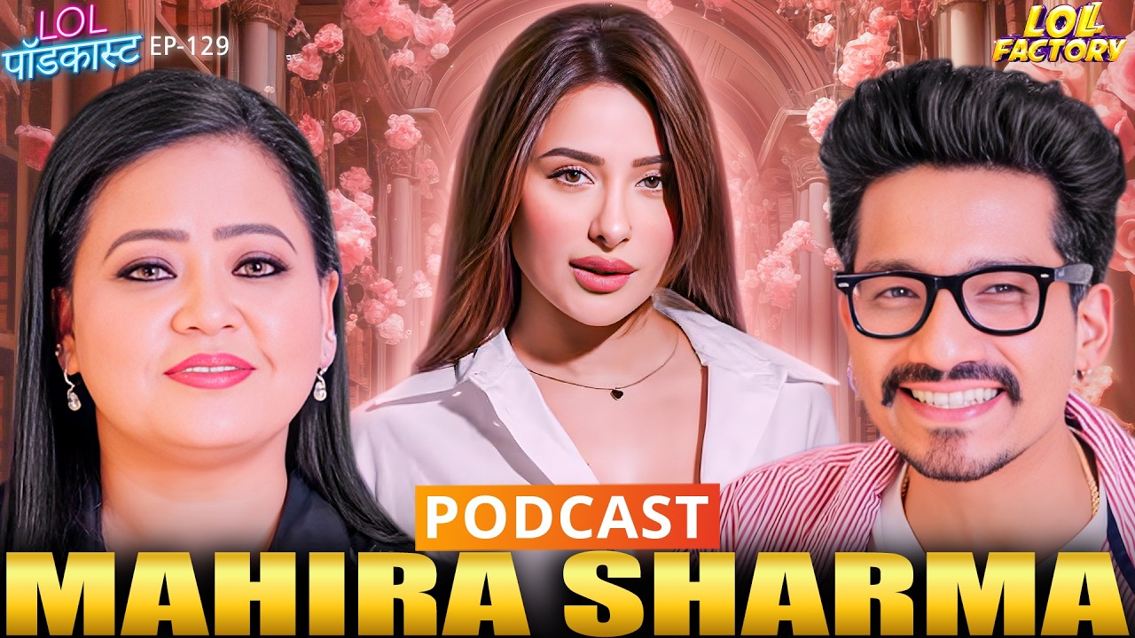 Mahira Sharma : Transformed To Be True