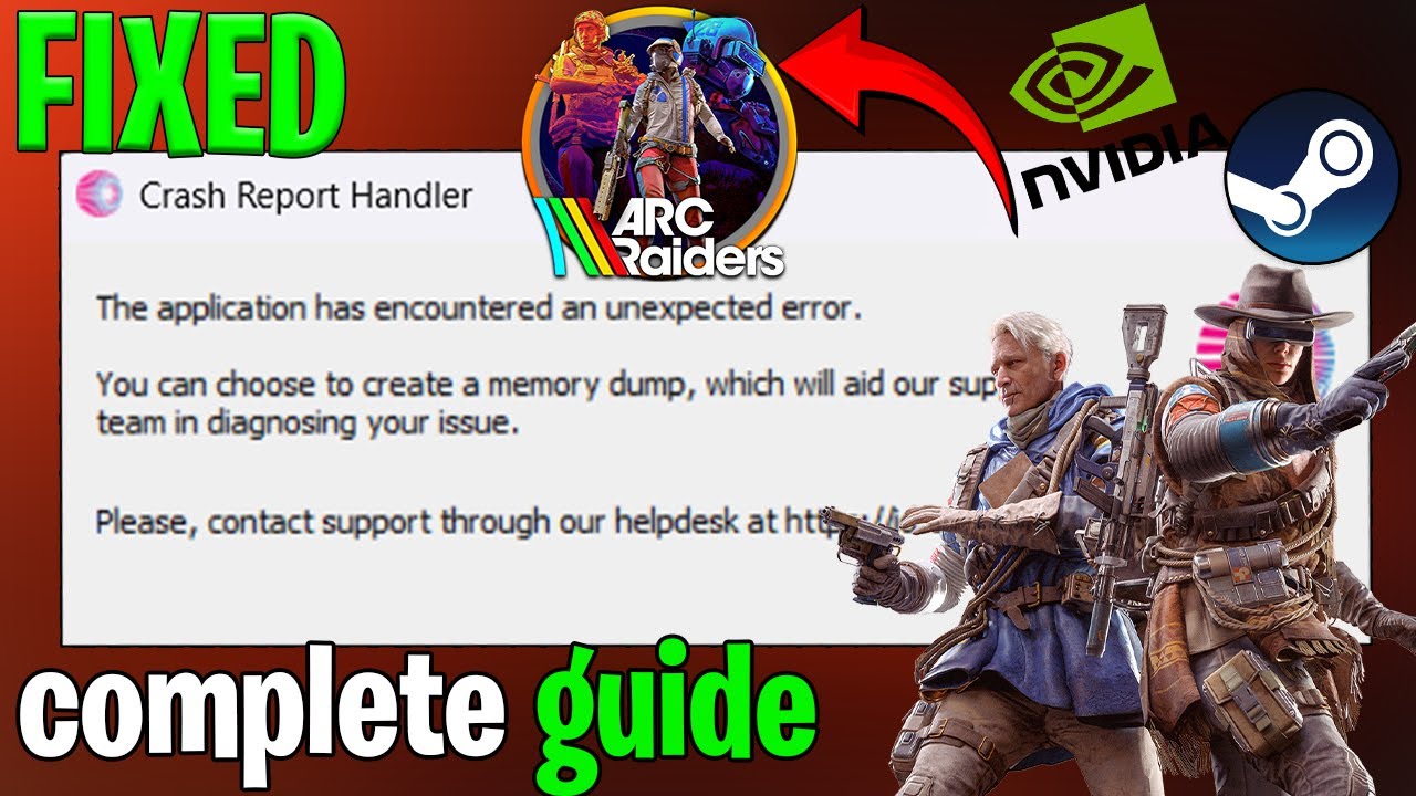 How To Fix ARC Raiders Unexpected Error (Crash Report Handler) ✅