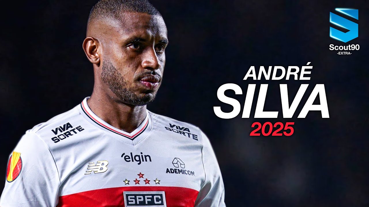 Andr&eacute; Silva 2025 ► S&atilde;o Paulo - Insane Skills, Assists & Goals | HD