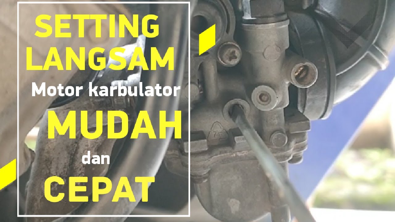 CARA  SETTING LANGSAM MOTOR JUPITER KARBU /MOTOR BEBEK KARBULATOR