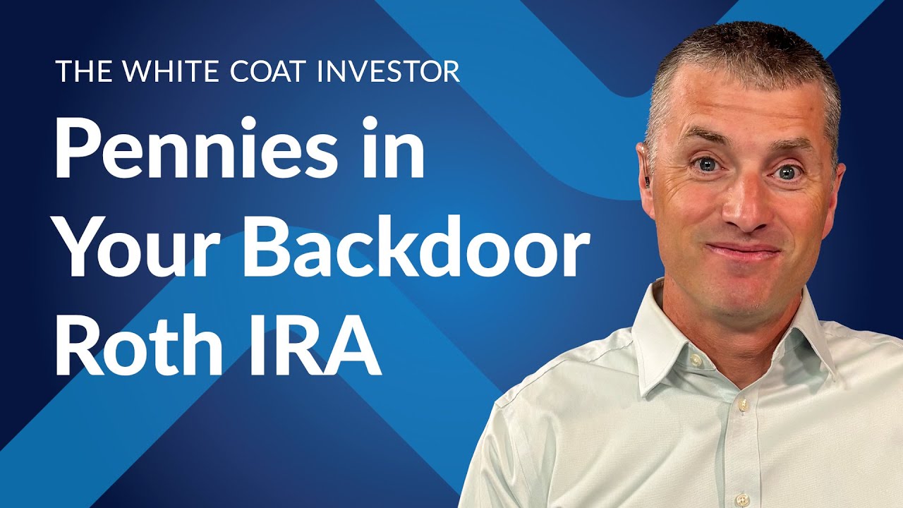 Pennies in Your Backdoor Roth IRA
