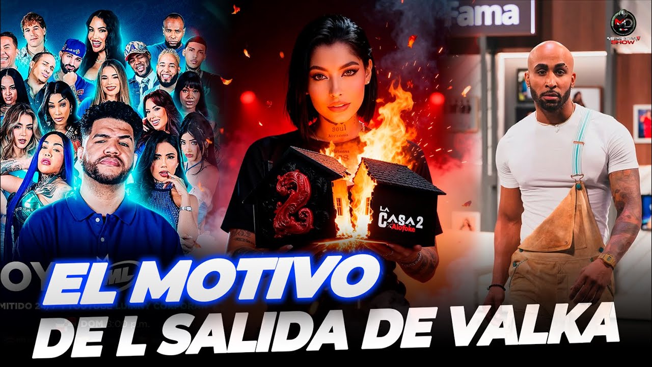 MOTIVOS POR LOS QUE VALKE DECIDE ABANDONAR LA CASA DE ALOFOKE 2