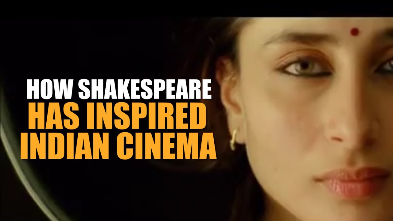 How Shakespeare has inspired Indian cinema