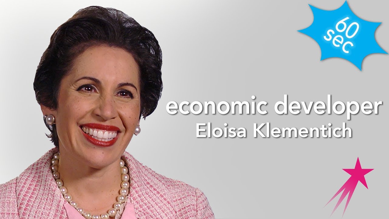 Economic Developer | Eloisa Klementich | 60 Seconds