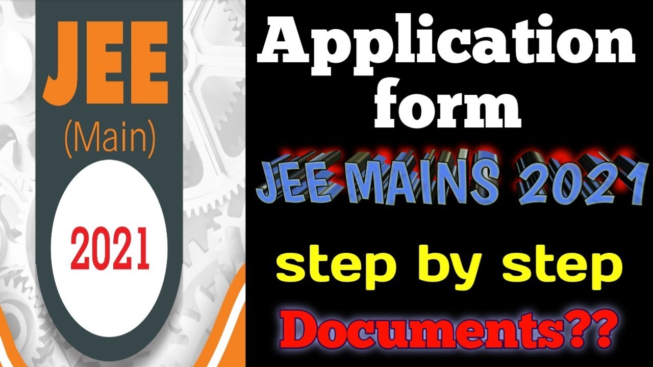 Jee mains 2021 registration | jee mains 2021 application form | jee mains 2021