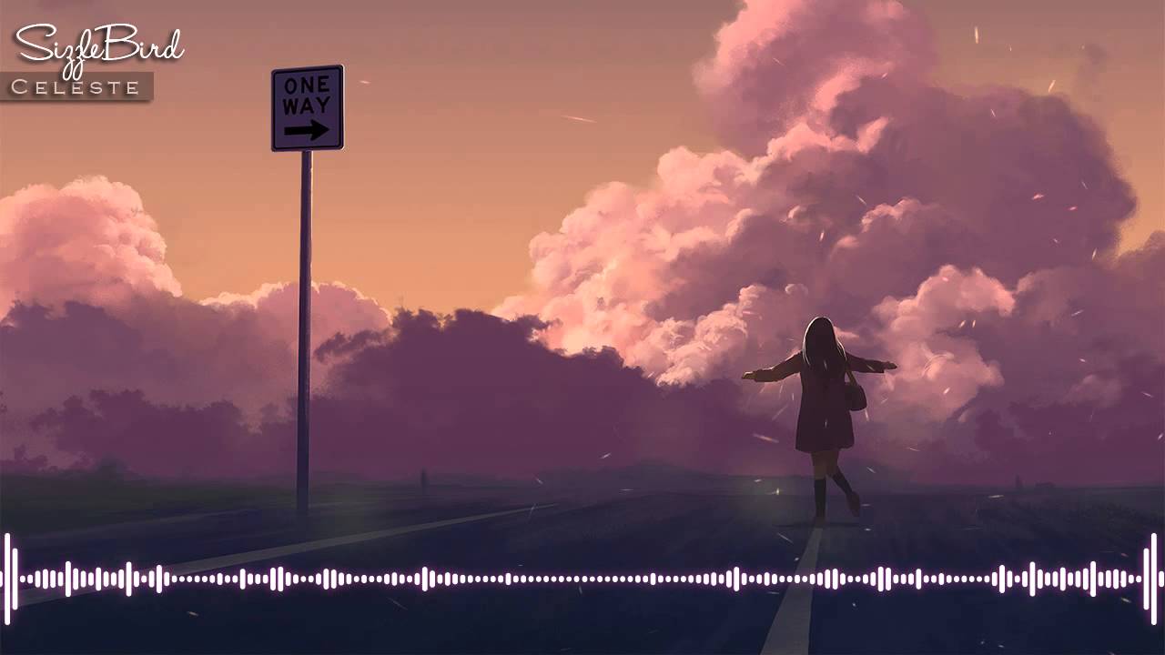 【Chillstep】SizzleBird - Celeste