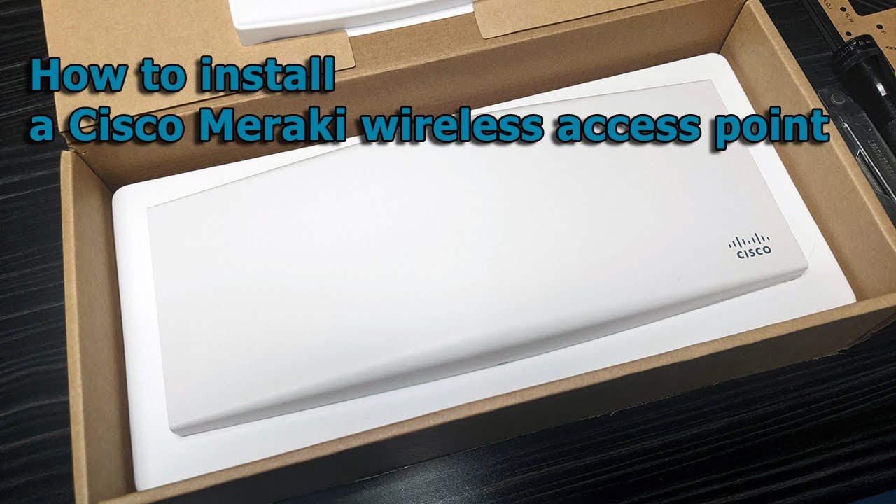 Как установить беспроводную точку доступа Cisco Meraki MR44