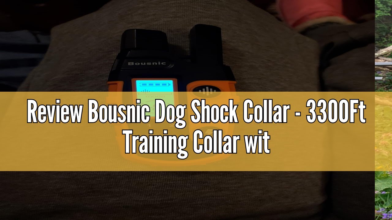 Review Bousnic Dog Shock Collar - 3300Ft Training Collar with Remote for 5-120lbs Small Medium Large