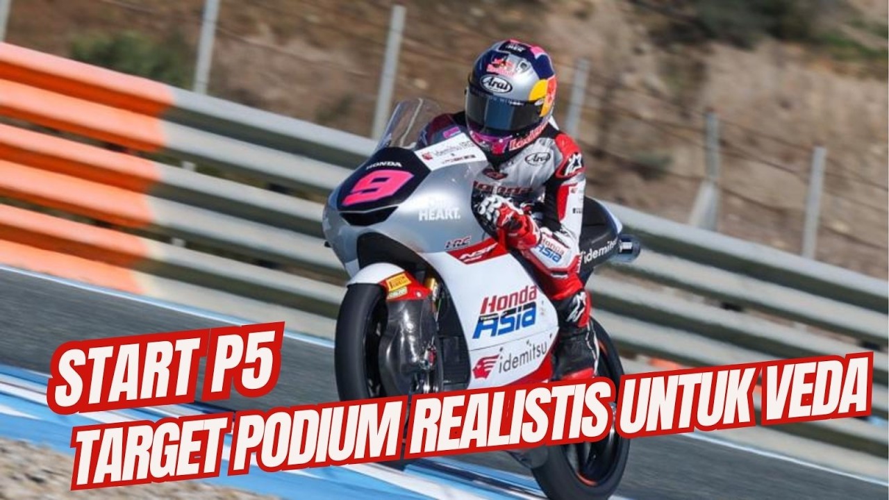 Luar Biasa! Veda Start dari Posisi 5 di Race Perdana Moto3 Buriram Thailand, Apa Prediksi Anda?