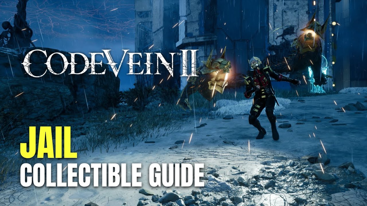 Code Vein II All Jail Location