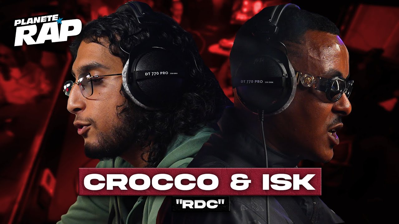 [EXCLU] Crocco feat ISK - RDC #PlanèteRap