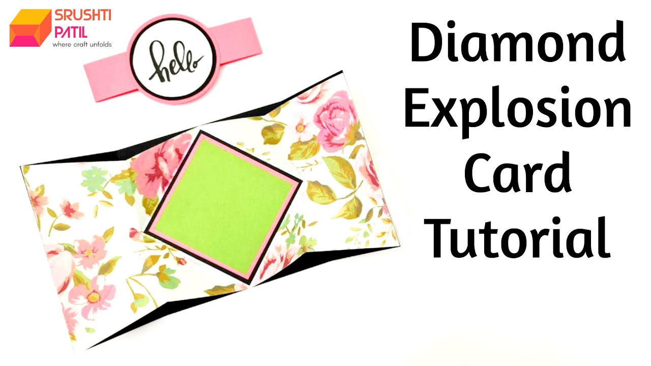 Diamond Explosion Card Tutorial by Srushti Patil