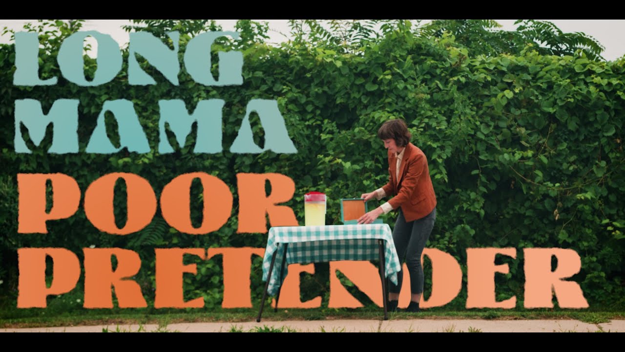 Long Mama "Poor Pretender" (Official Lyric Video)