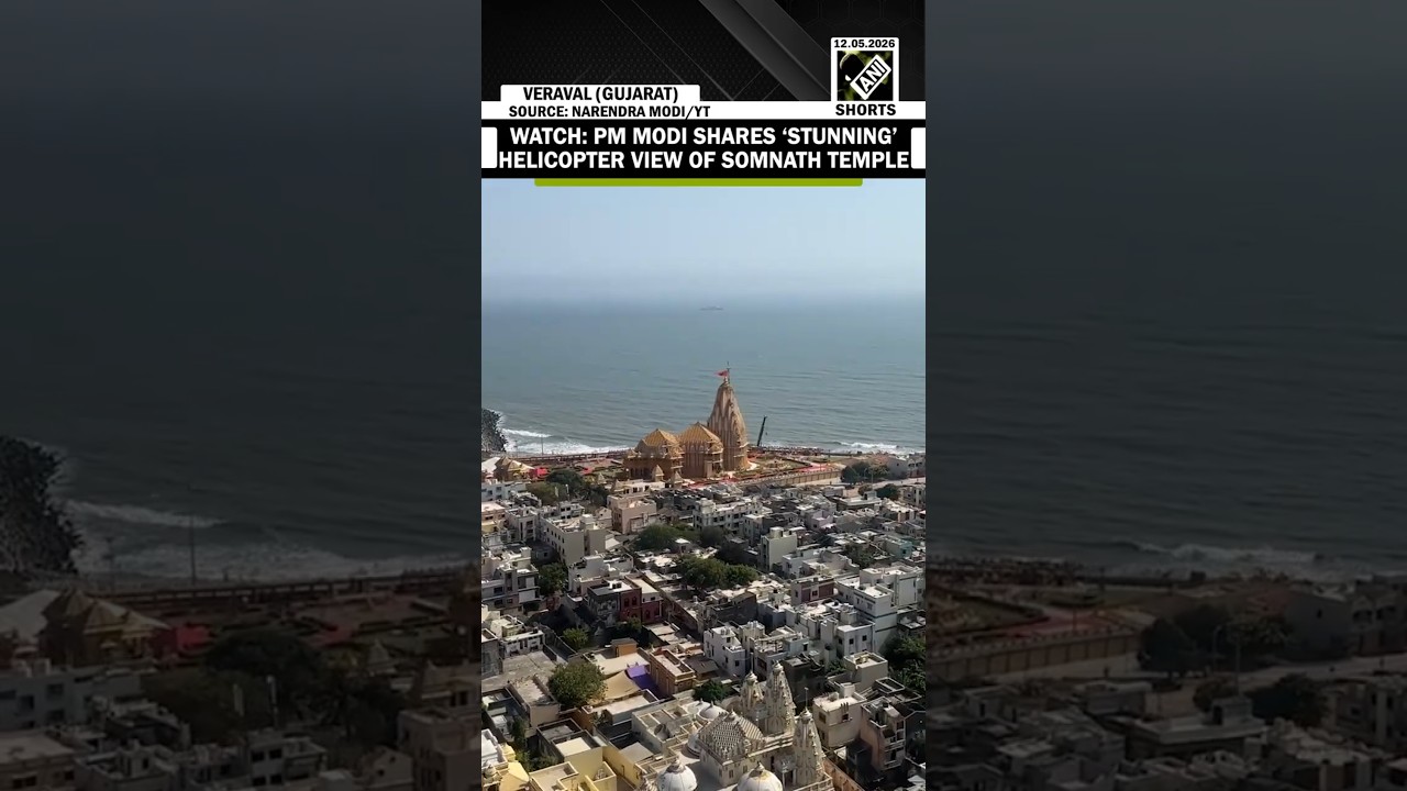 MUST WATCH: PM Modi shares &lsquo;stunning&rsquo; helicopter view of Somnath Temple