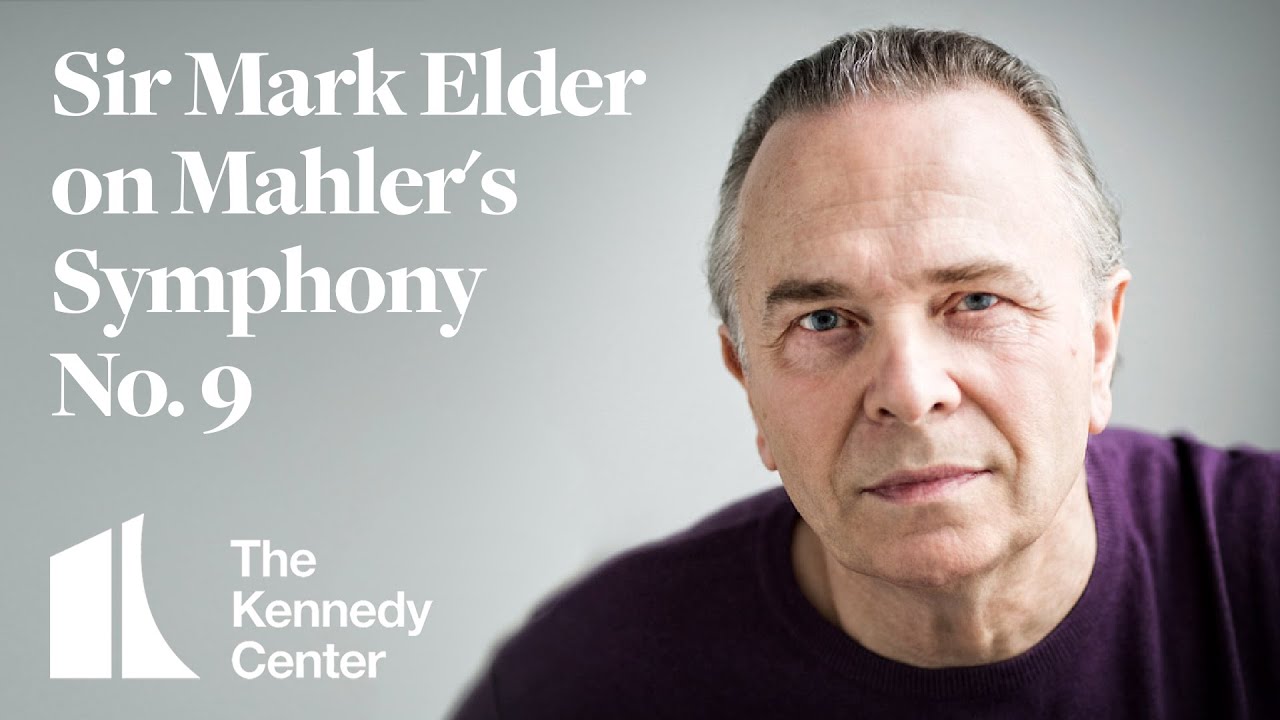 Sir Mark Elder on Mahler's Ninth | Feb. 16, 18, & 19, 2023
