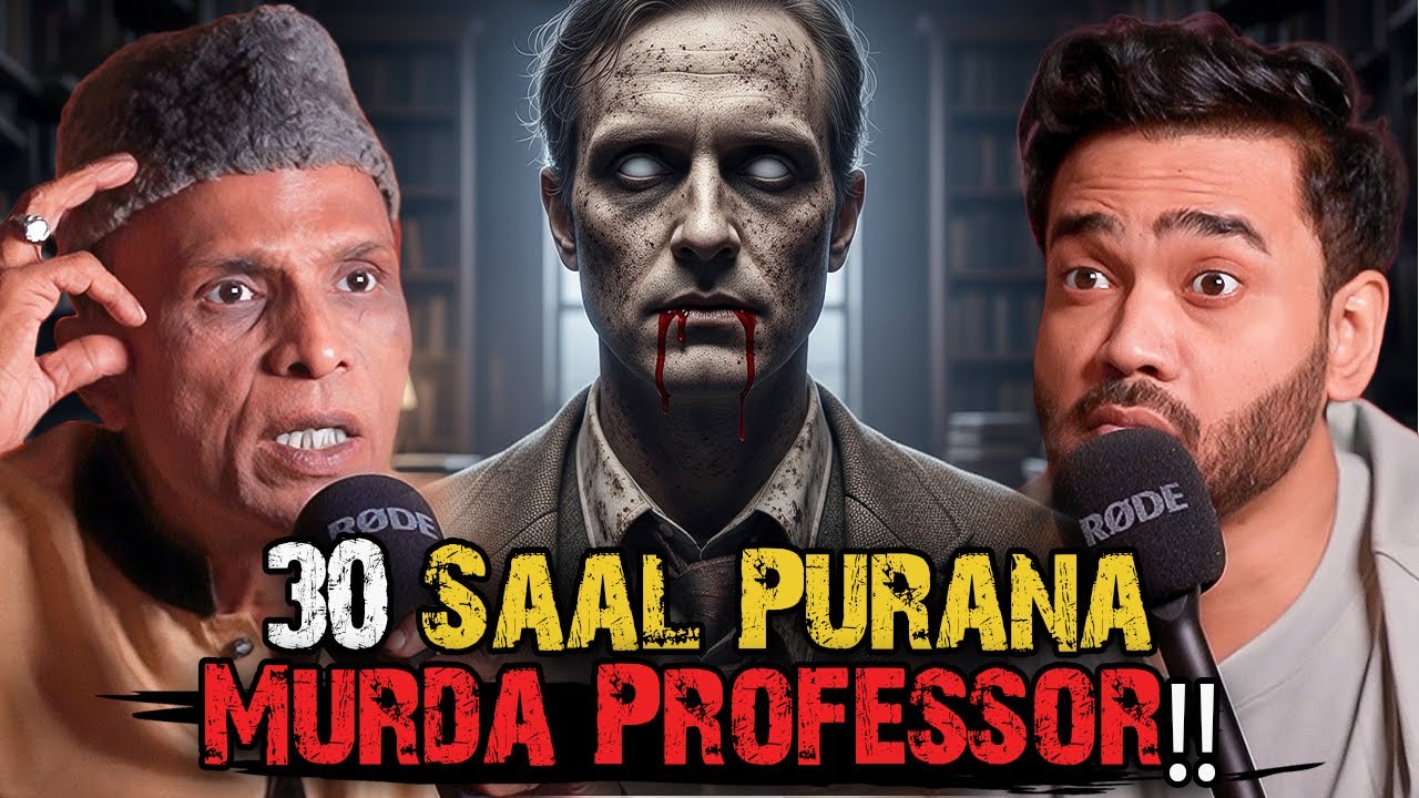 30 Saal Purana Murda Professor Jin | Ahmed Khan Podcast