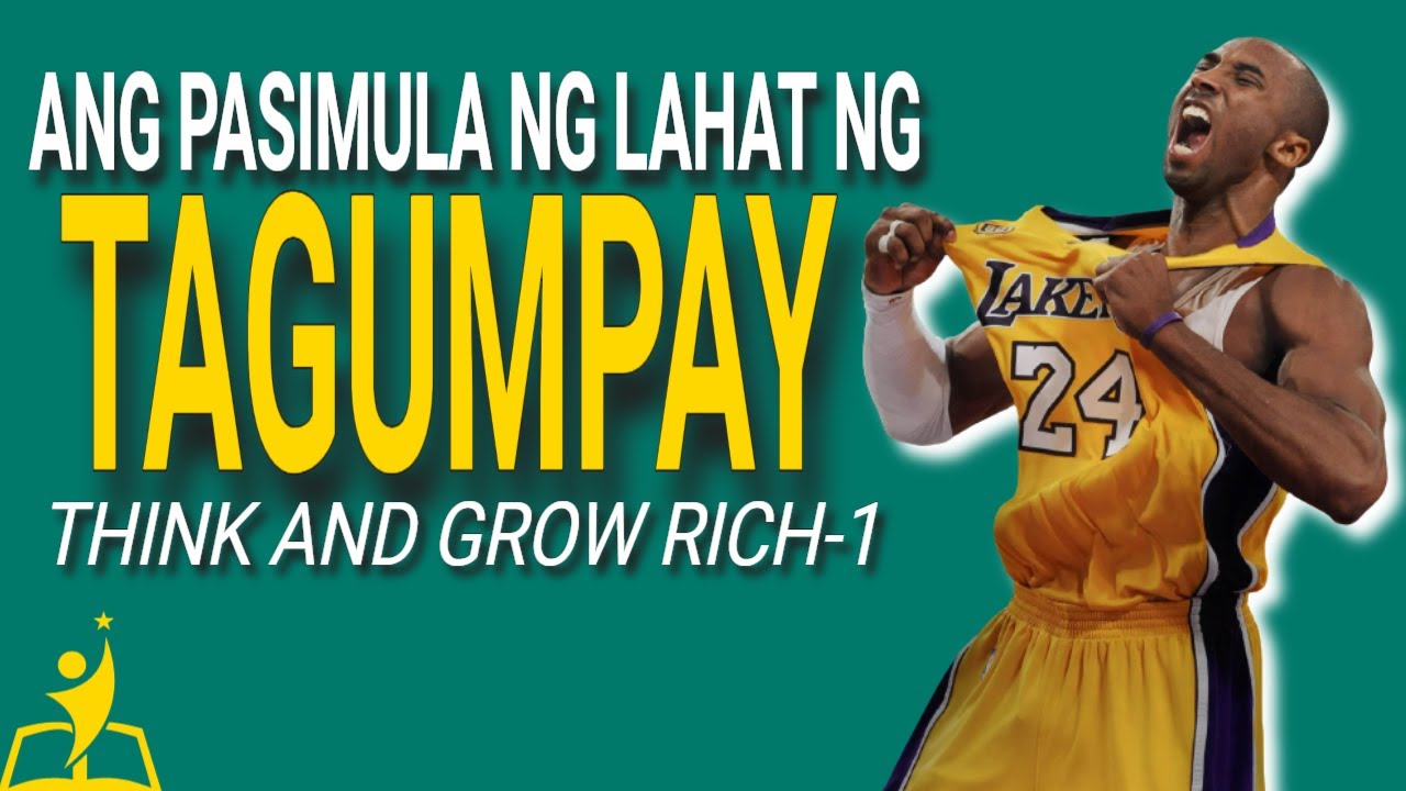 PARAAN para MASIMULAN ang PAG-ABOT ng PANGARAP (Think and Grow Rich Tagalog Animated Book Summary)