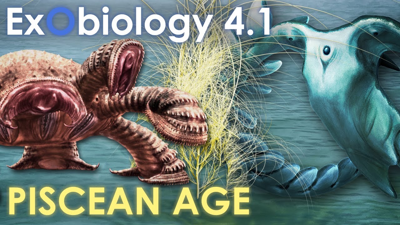 Exobiology: Piscean Age [4.1]
