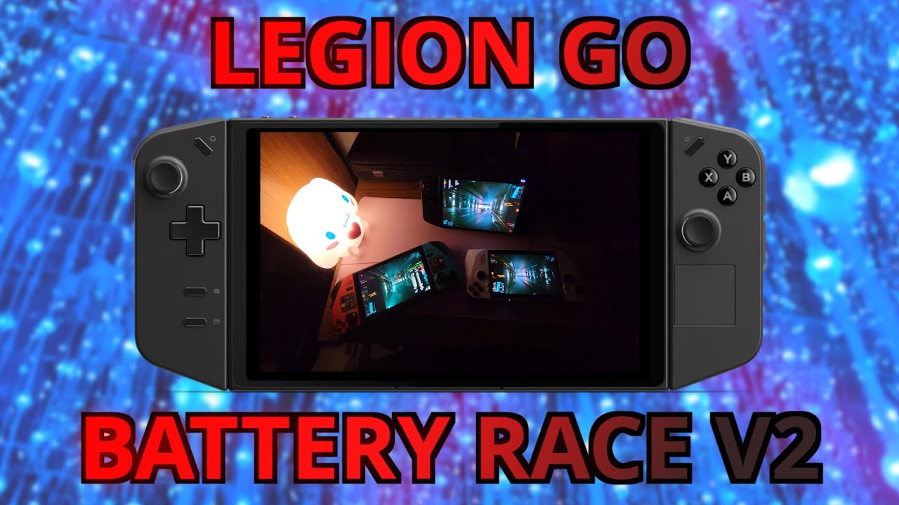 「Lenovo Legion Go Battery Race V2 - A MORE COMPLETE Battery Test」
