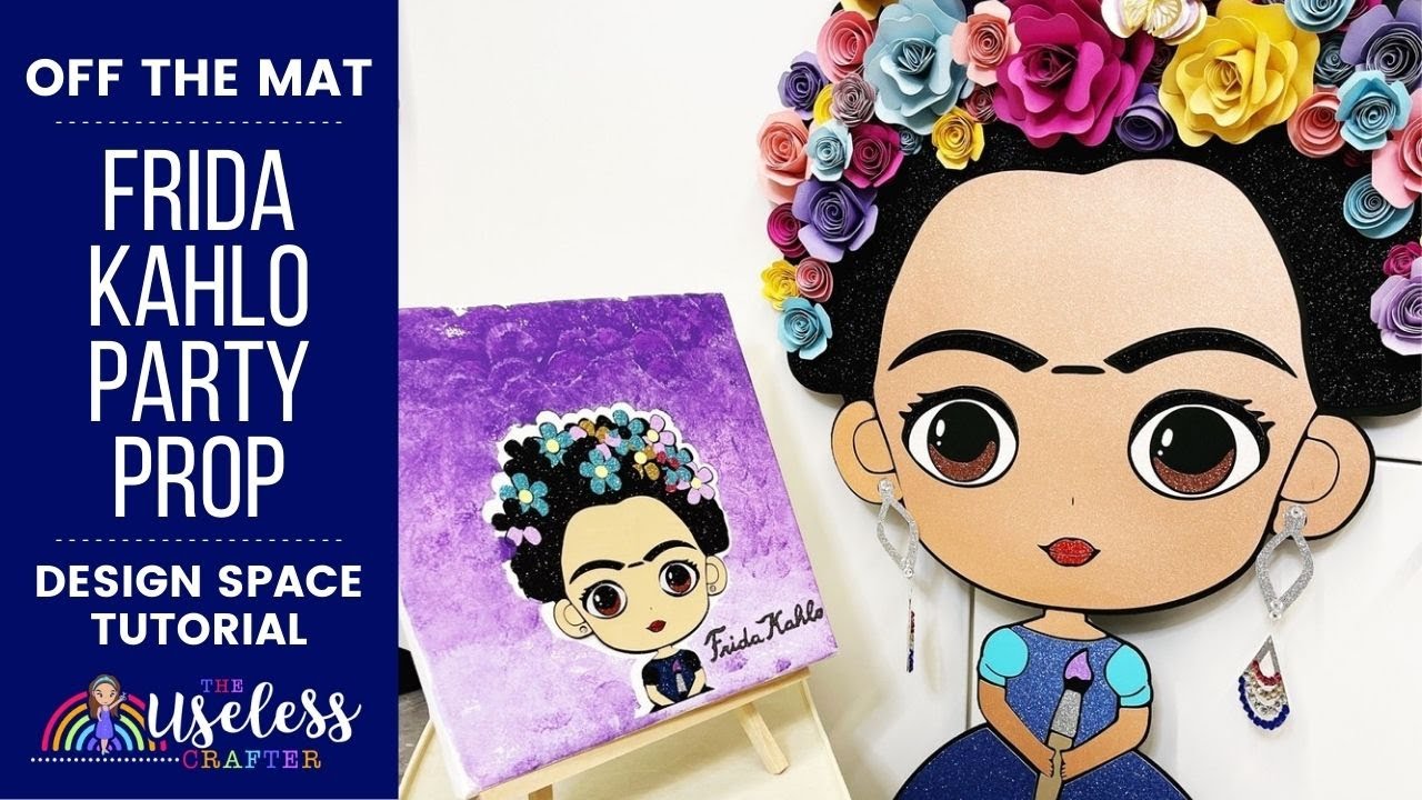 Cricut Design Space Tutorial:  Little Frida Super Sized to 30 inches using an SVG file