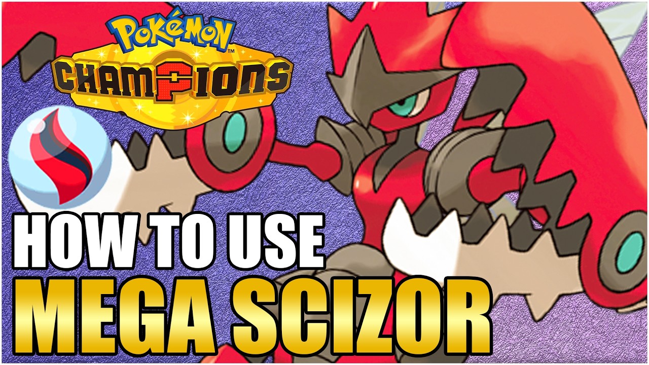Best Mega Scizor Moveset Guide - How To Use Mega Scizor Pokemon Champions Competitive VGC