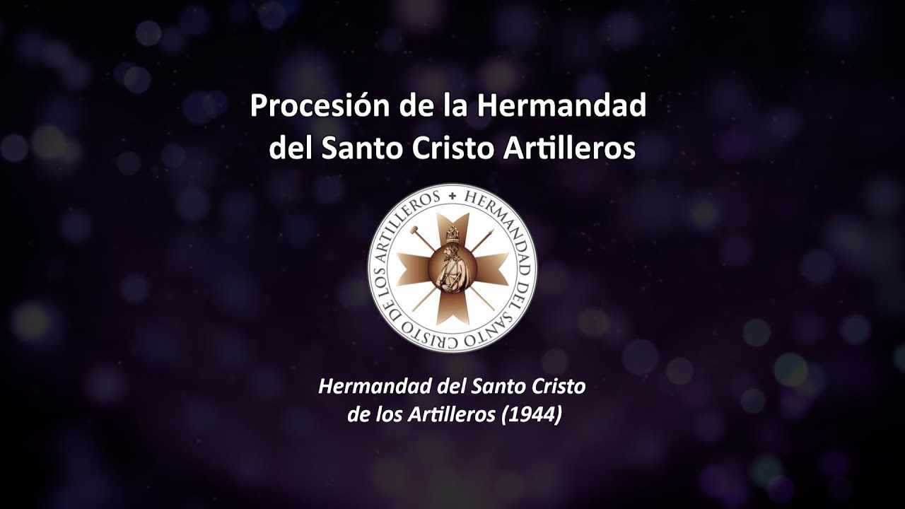 Procesión de la Hermandad del Santo Cristo de los Artilleros (2023)