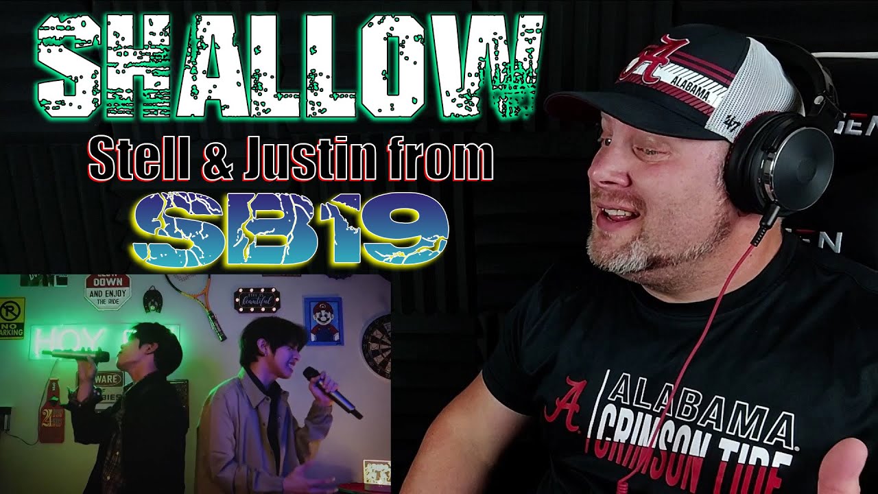 SB19 STELL & JUSTIN - SHALLOW by Lady Gaga & Bradley Cooper | REACTION