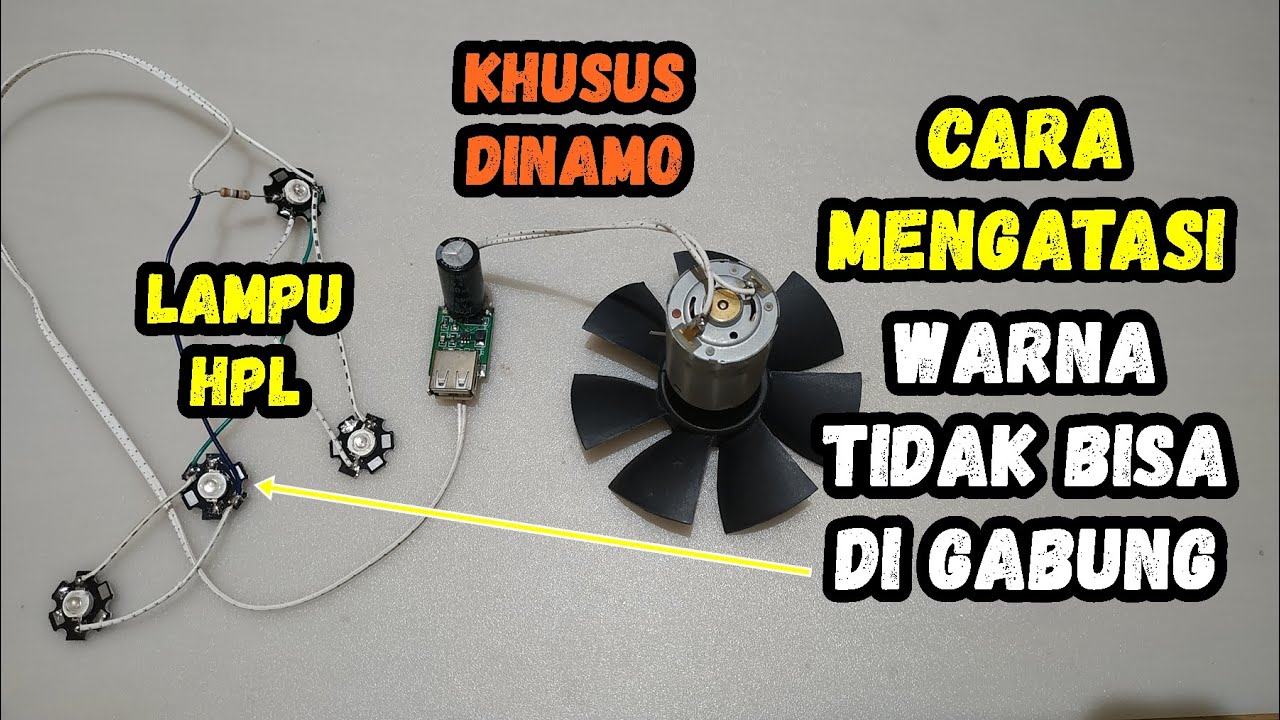 Cara Mengatasi Lampu Layangan DINAMO Tidak Bisa Pakai Banyak Warna Lampu HPL
