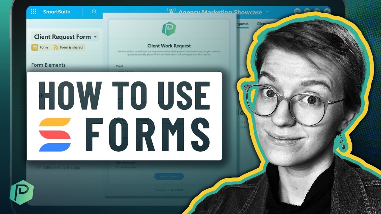 How to Use Forms in SmartSuite for Agency Client Work Requests (Beginner Tutorial)