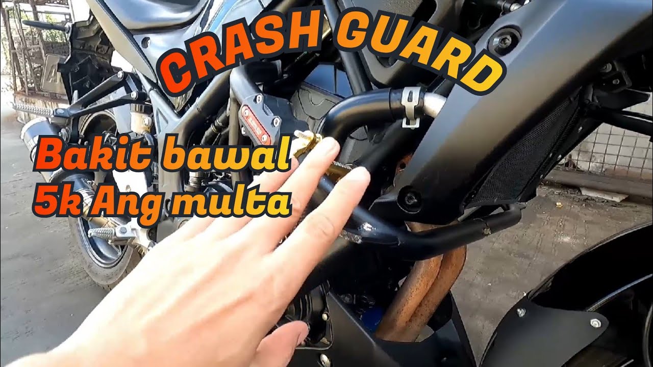 Crash Guard bakit bawal sa LTO
