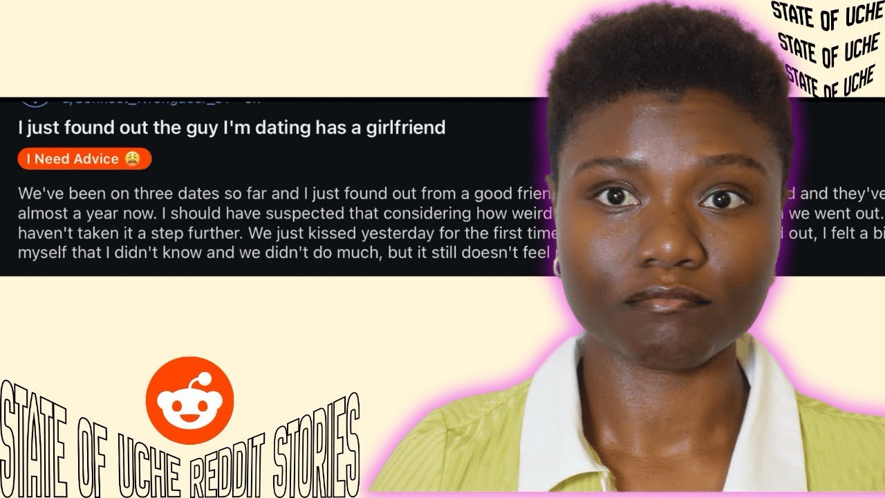 Reddit: I Just Found Out The Guy I’m Dating Has a Girlfriend… Now What?