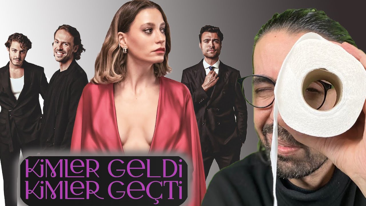 KİMLER GELDİ KİMLER GEÇTİ DİZİ İNCELEMESİ | HATALARLA DOLU BİR DİZİ İLİŞKİ #lovebombing #ghosting