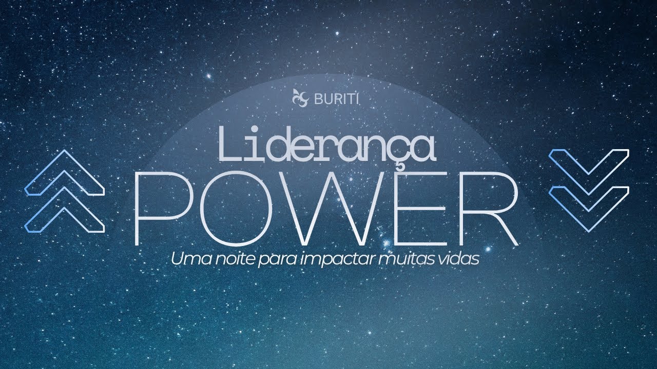 Liderança POWER | Reunião especial Videira Buriti