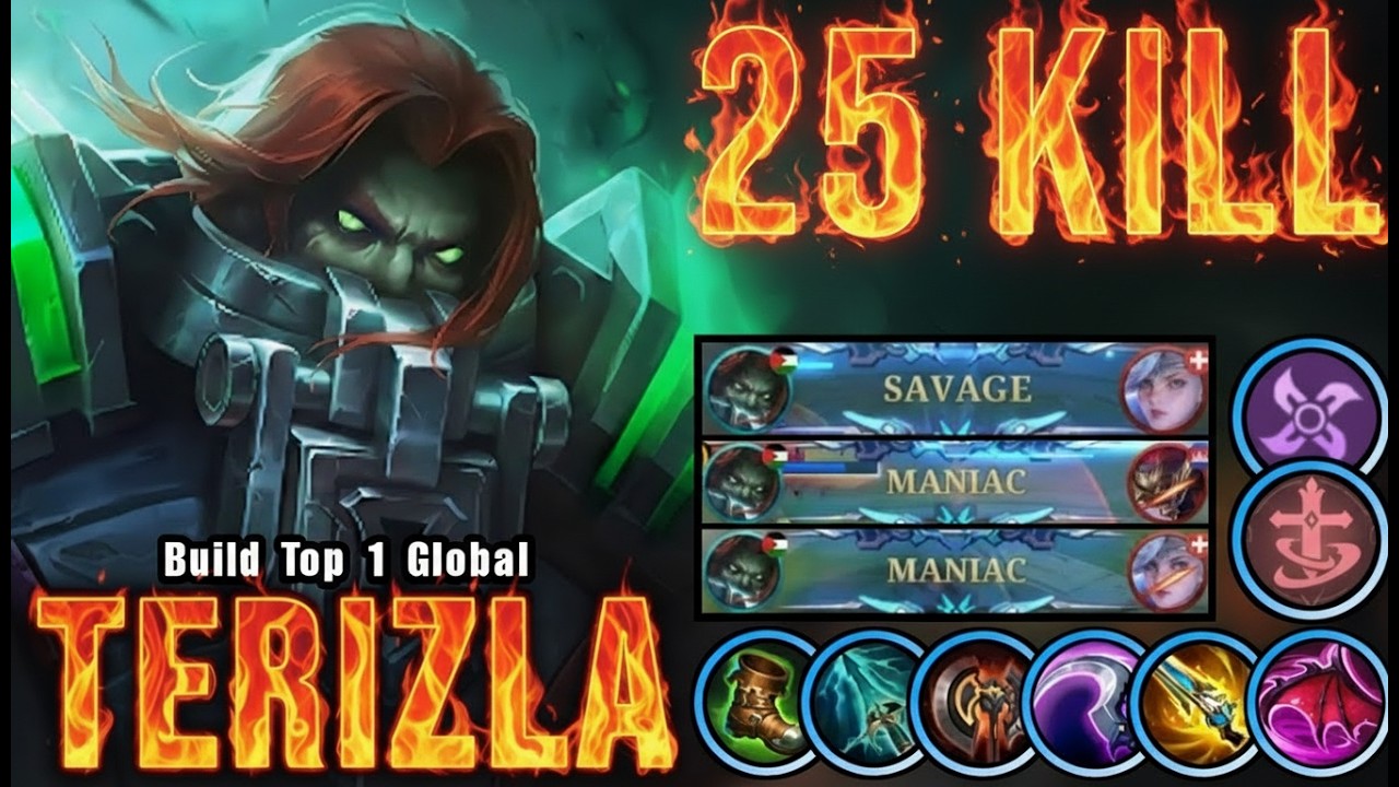 SAVAGE & MANIAC!! 25 Kills Terizla – The Real Monster | Build Top 1 Global Terizla ~ MLBB