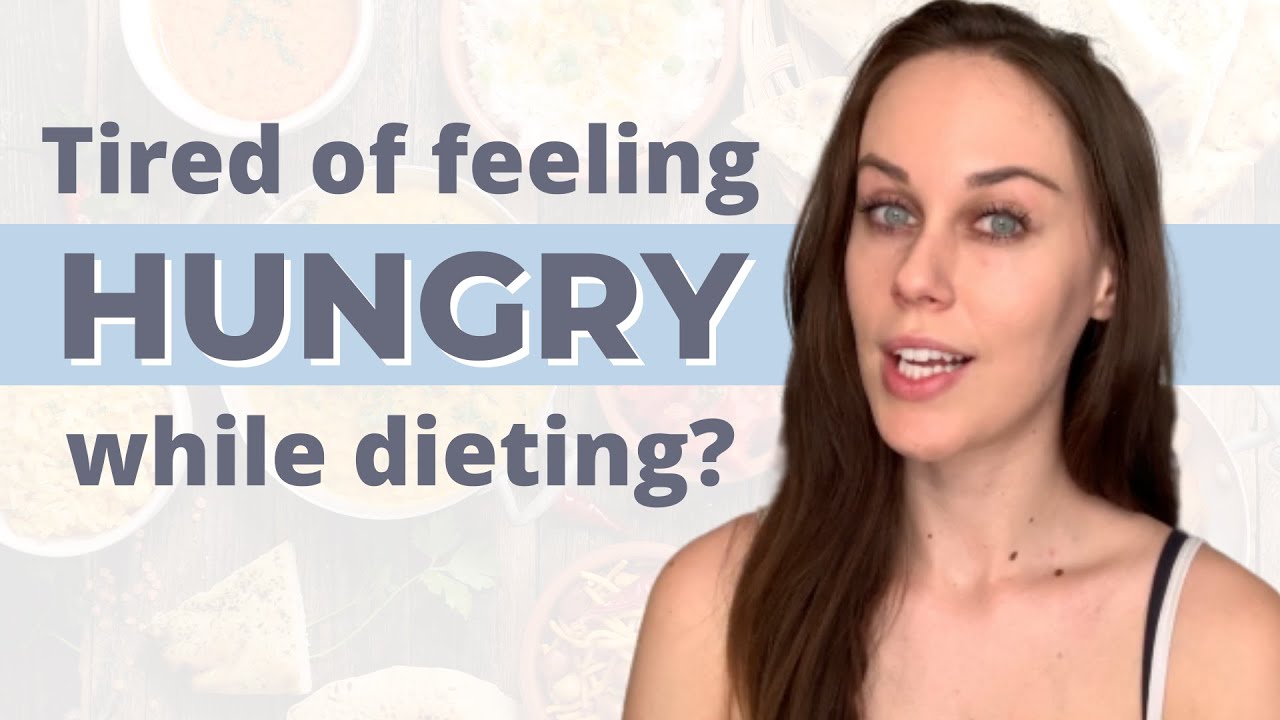 How To Manage Hunger When Dieting | 5 Hunger Hacks for Weight Loss