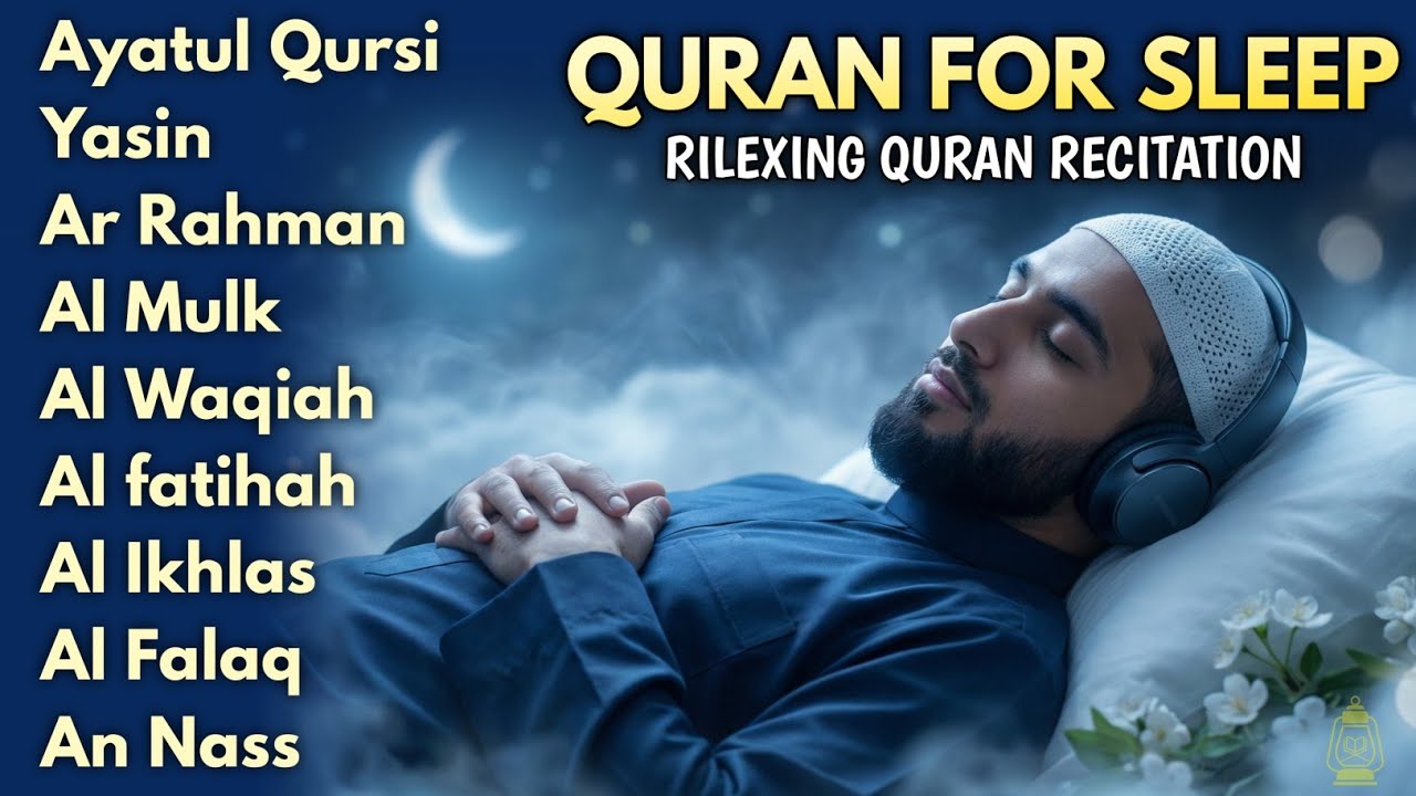 MELODIOUS MUROTTAL FOR SLEEPING - SOOTHING FOR THE HEART AND MIND, KURSI 7X, YASIN,ALWAQIAH,ARRAHMAN