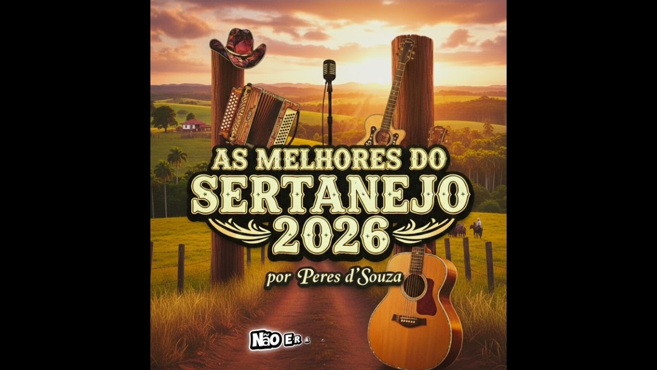 As Melhores do Sertanejo 2026