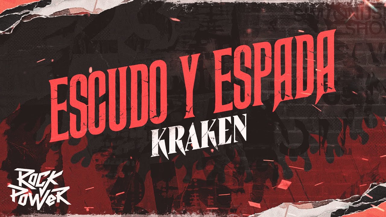 Escudo Y Espada, Kraken - Video