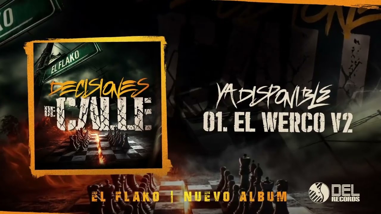 EL WERKO V2 - El Flako - DEL Records
