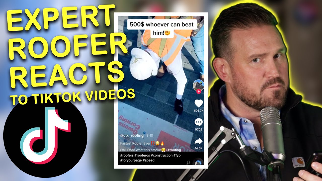 EXPERT Roofer REACTS to Roofing TIKTOK Videos | Funny Video Reaction