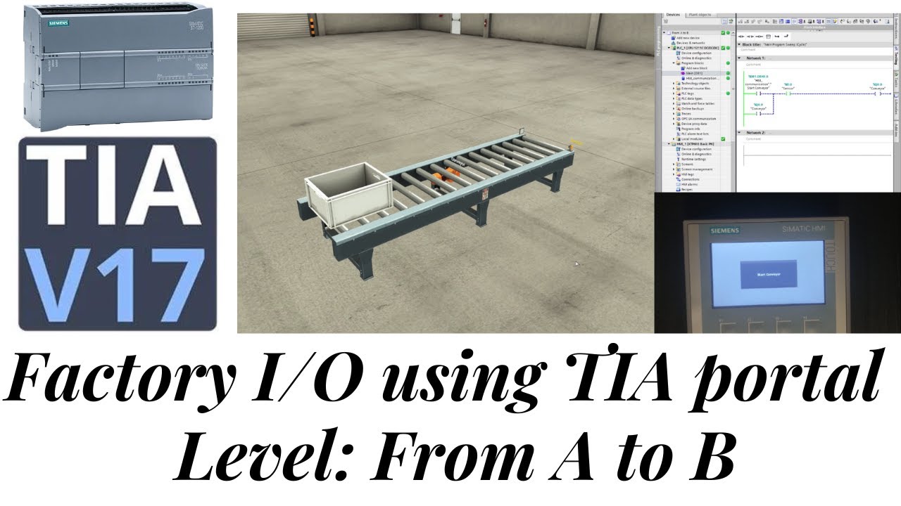 Factory IO tutorial From A to B | TIA PORTAL | S7-1200 PLC