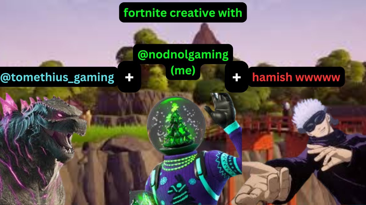fortnite creative with hamish and tomethius_gaming