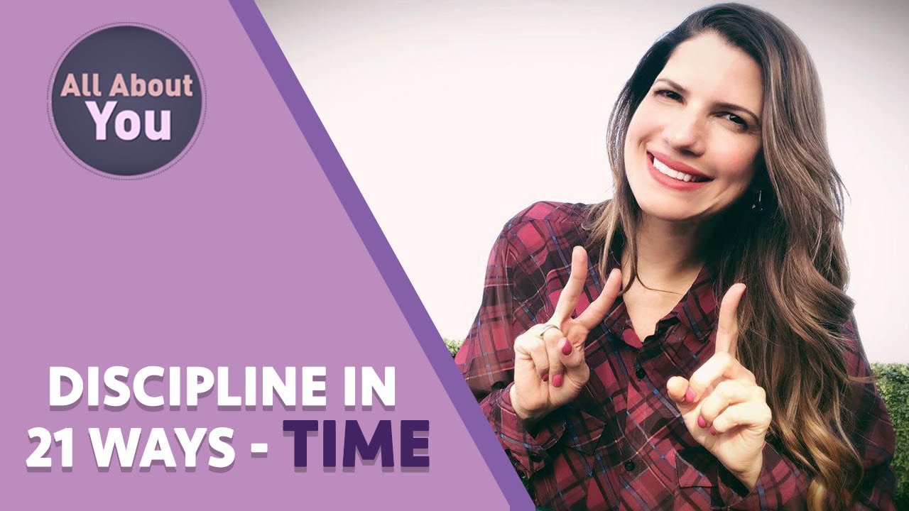 Discipline in 21 Ways - Time
