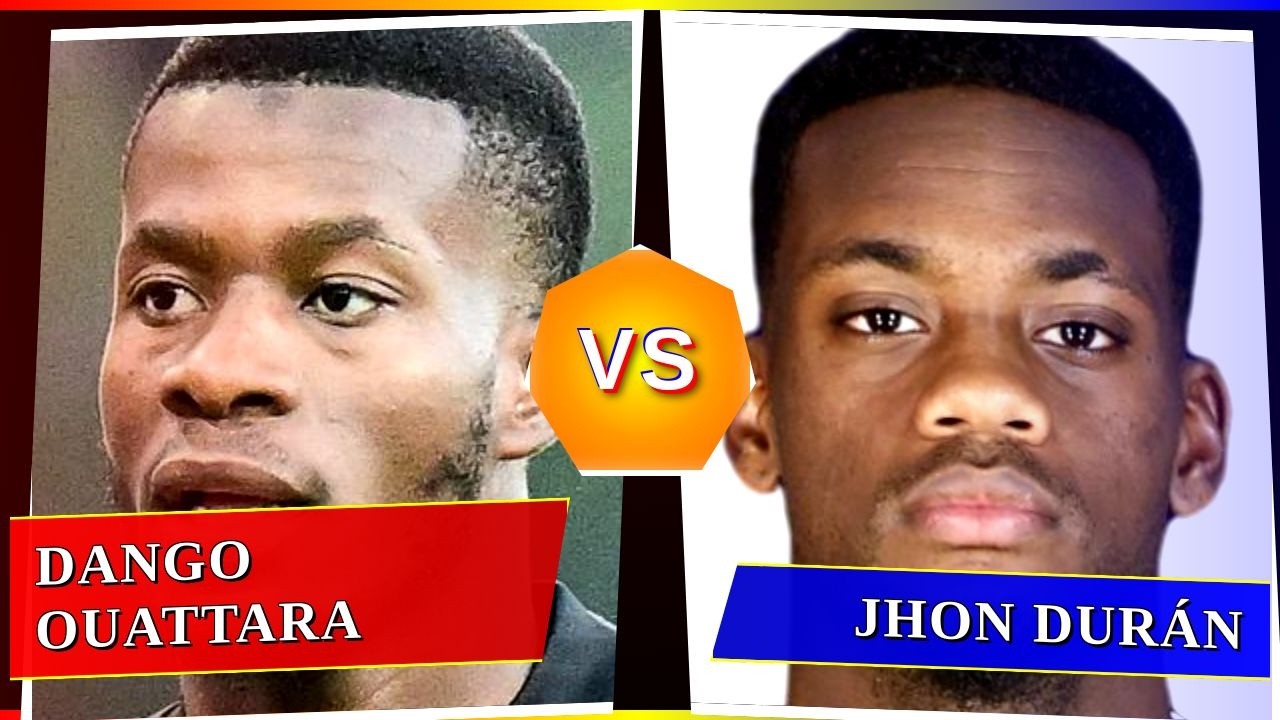 Dango Ouattara vs Jhon Durán - Who's Better? ⚽