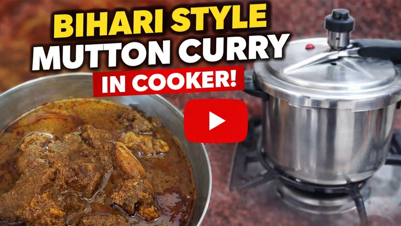 Bihari Style Mutton Curry | Desi Tadka in Cooker 😍🔥