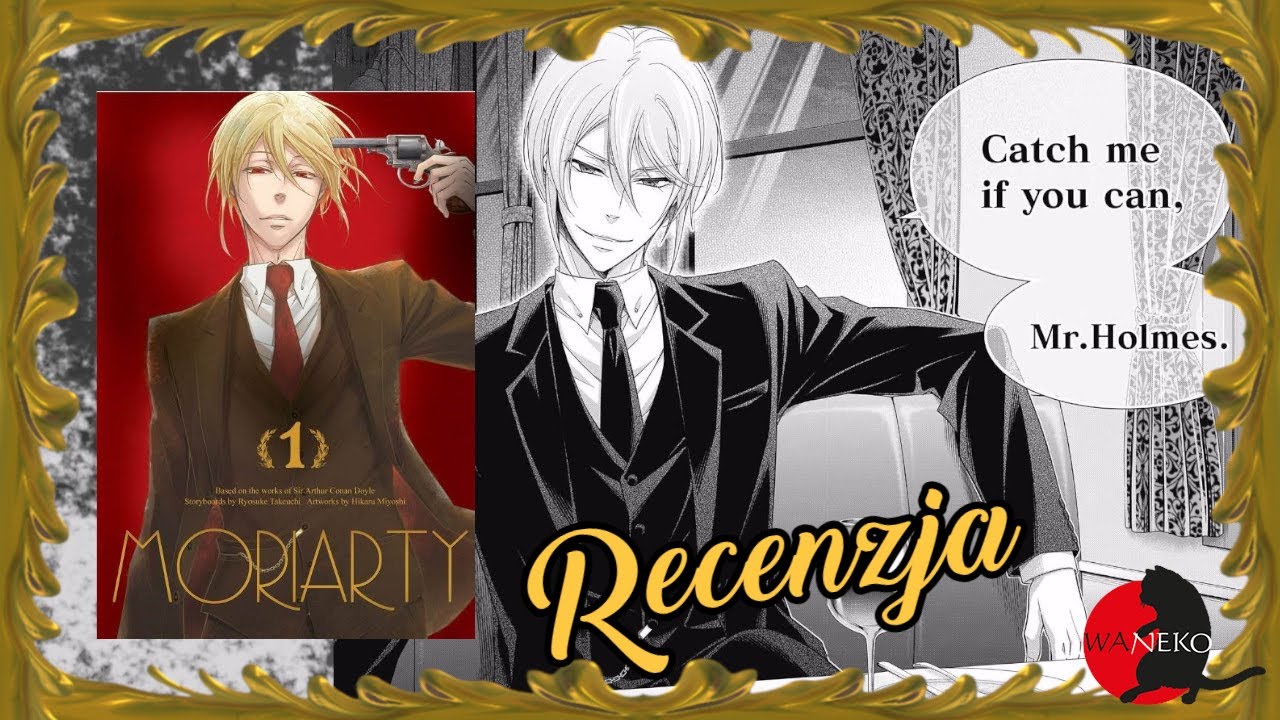 Mistrz Zbrodni! - Moriarty - Recenzja mangi / Waneko